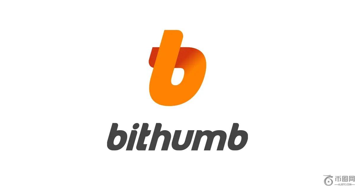 韩国加强加密货币监管，Bithumb面临六个月部分业务暂停
