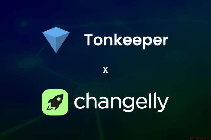 Changelly与Tonkeeper支持TON在13个网络上的跨链充值
