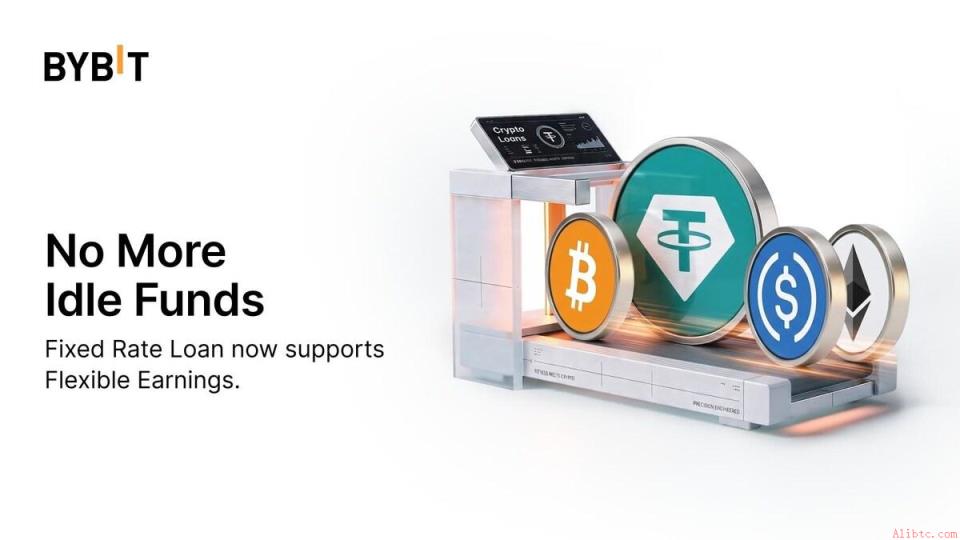 Bybit推出增强版固息贷款：闲置资金享灵活年利率（5月11日）