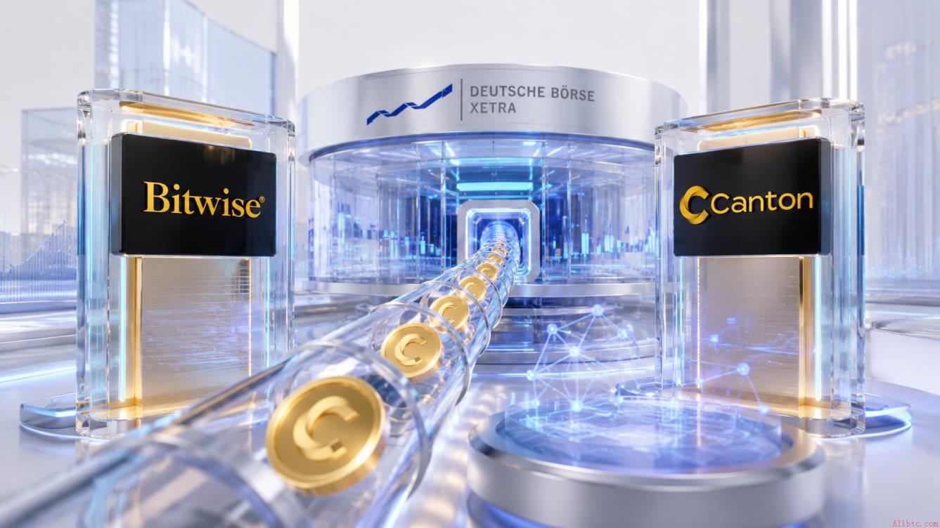 Bitwise在德意志交易所Xetra平台推出Canton ETP