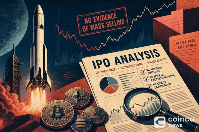 SpaceX IPO加密抛售分析未发现大规模出售证据