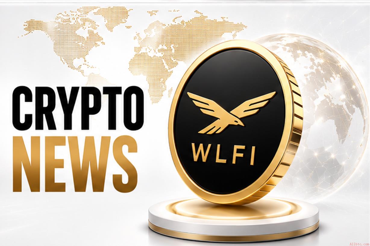 WLFI价格预测：Pepeto即将上线币安，World Liberty Financial拓展USD1覆盖范围