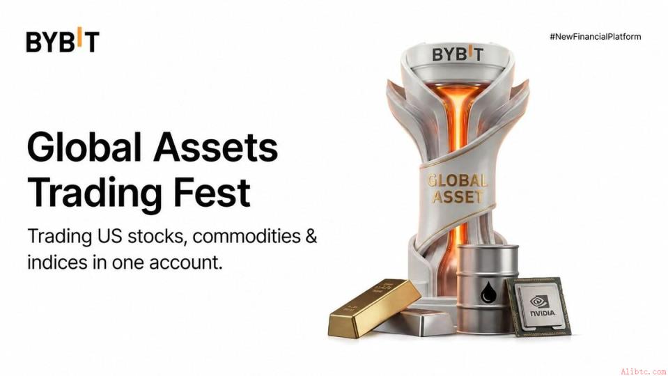 Bybit全球资产交易节：20.2万USDT奖池覆盖传统金融与加密市场（6月18日）
