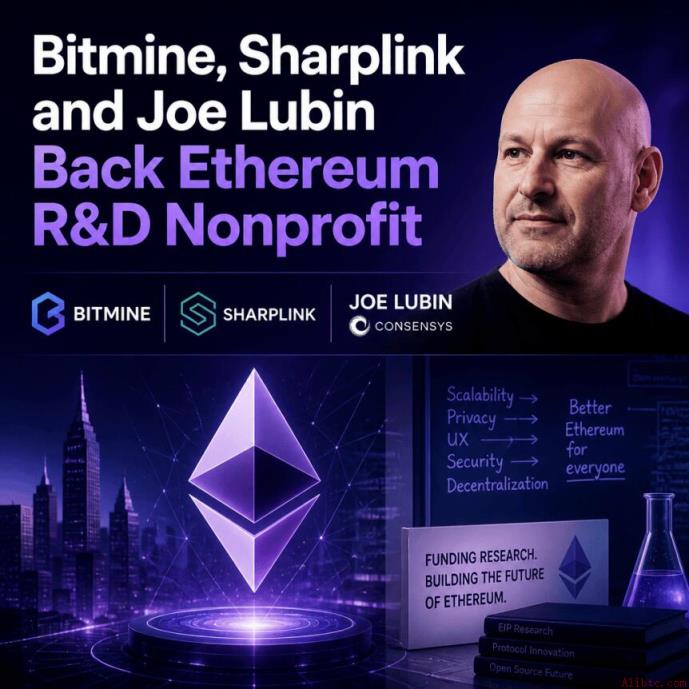 Bitmine、Sharplink与Joe Lubin联合支持以太坊研发非营利组织