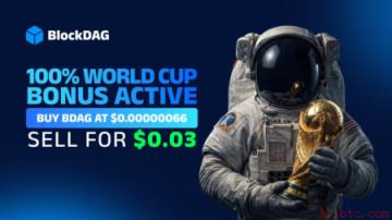 BlockDAG以100%世界杯奖金引爆市场，XRP与以太坊稳守阵脚