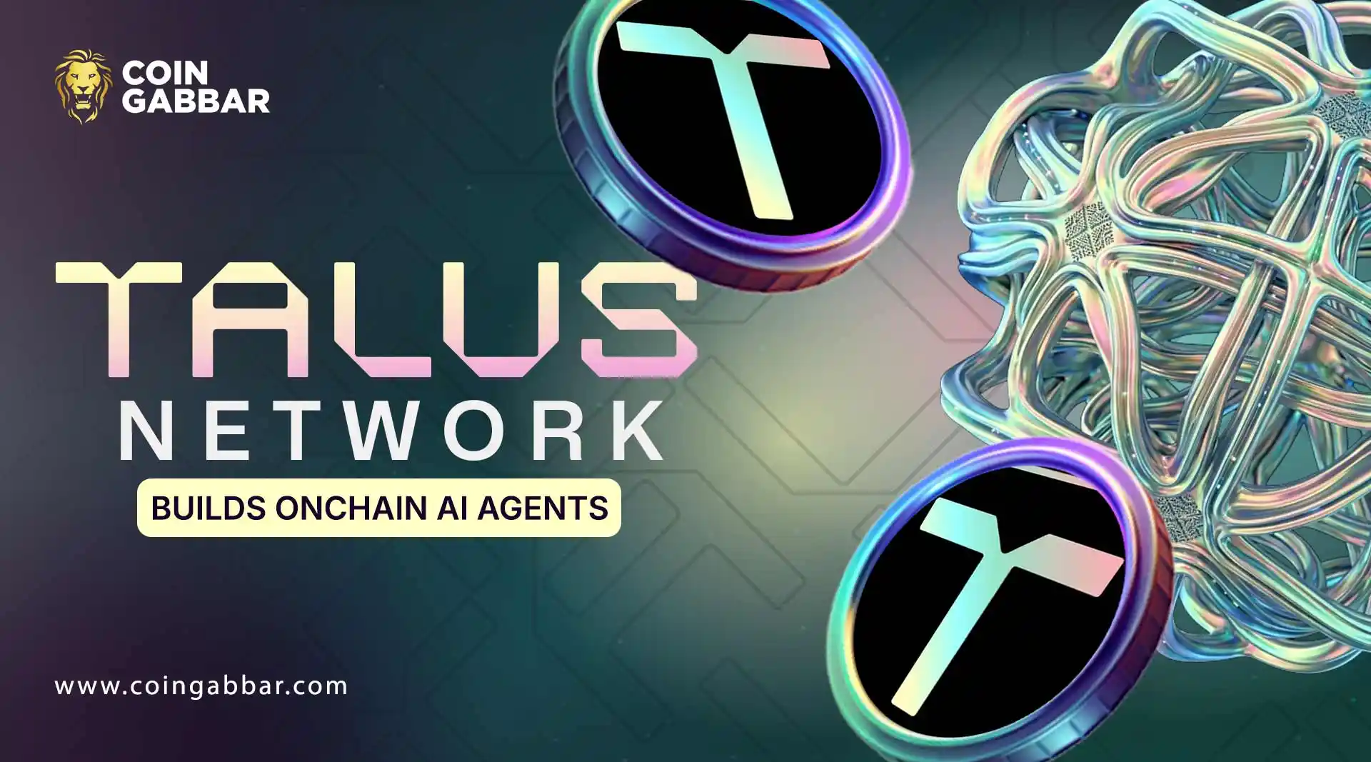 Talus Network：为链上系统构建自主AI代理