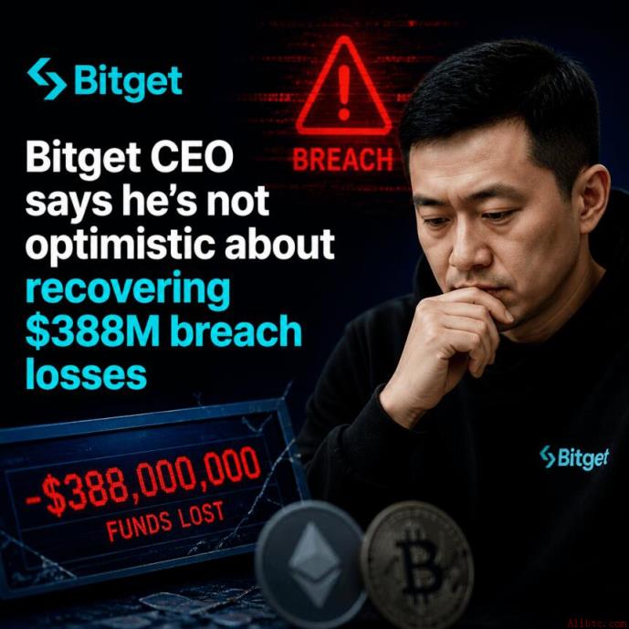 Bitget CEO对追回3.88亿美元被盗资产持悲观态度