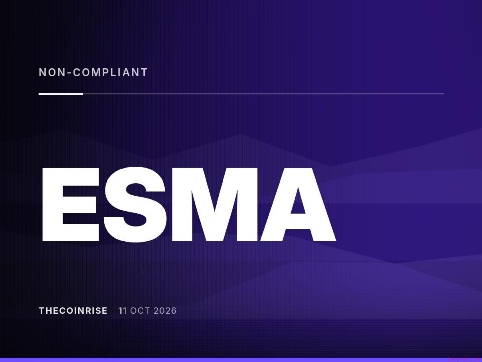 ESMA新规要求：不合规稳定币面临三个月过渡期