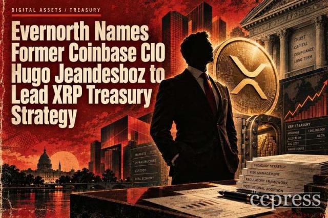 前Coinbase CIO加盟Evernorth 主导XRP国库战略