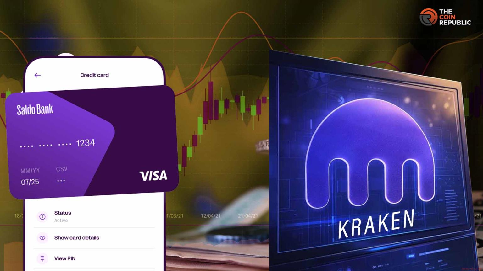加密监管：Kraken母公司Payward瞄准Saldo银行，拓展贷款与信用卡业务