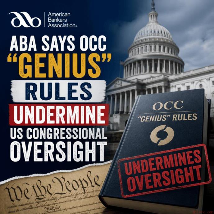 ABA批评OCC GENIUS规则削弱稳定币收益监管边界