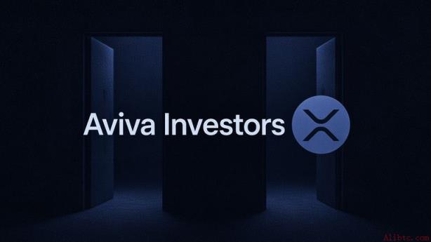 Aviva Investors再推代币化基金 上线XRP Ledger