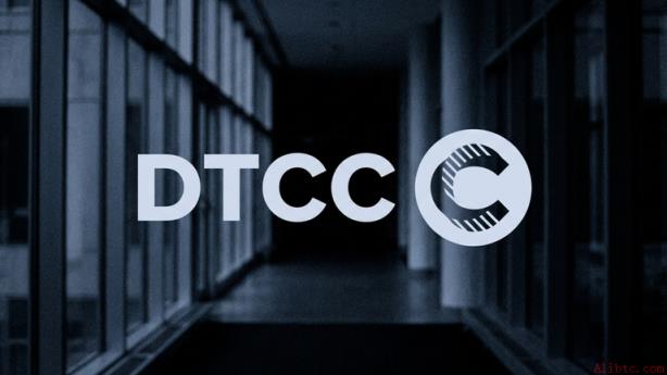 DTCC启动代币化证券服务，多机构参与首批部署